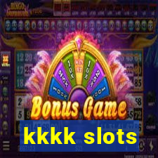 kkkk slots